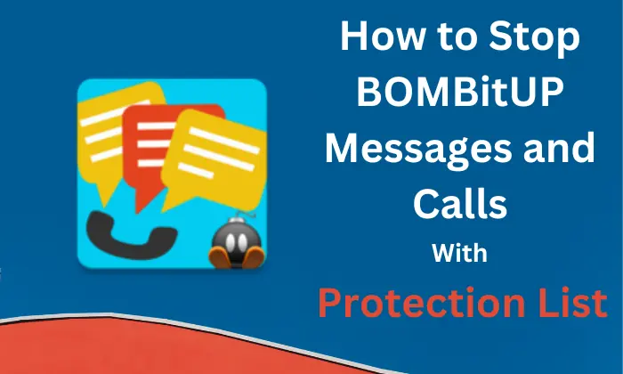 How to stop BombitUP with Protection List